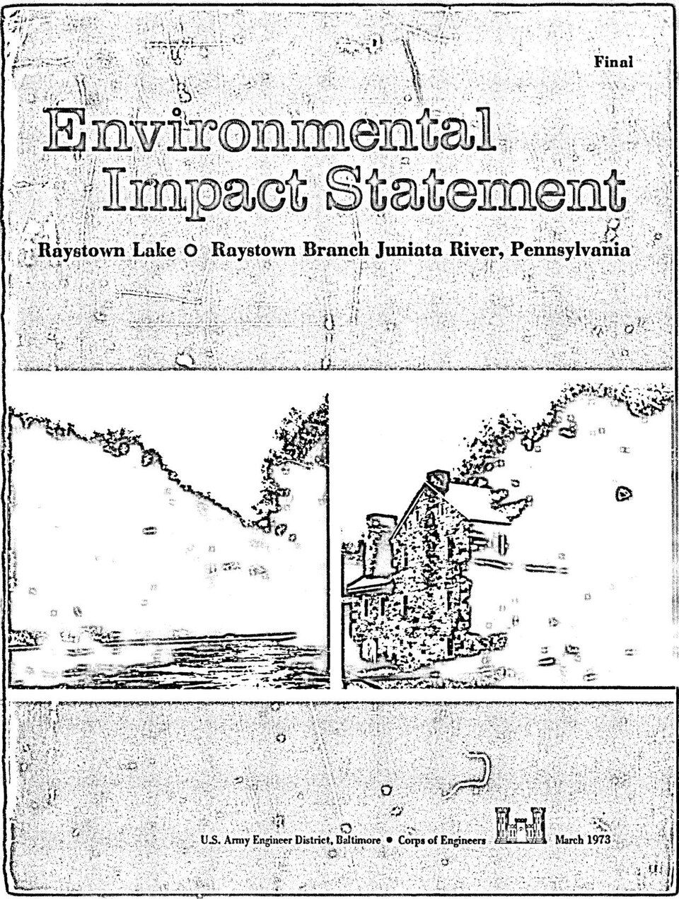 Final environmental statement- Raystown Lake, Raystown Branch Juniata River, Pennsylvania - USACE-p16021coll7-19103.pdf